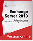 Exchange Server 2013 - Configuración y gestión de su entorno de mensajería electrónica - Versión online