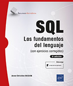 SQL - Fundamentos del lenguaje (con ejercicios corregidos) (3ª edición)