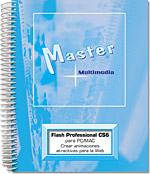 Flash Professional CS6 para PC/Mac - Crear animaciones atractivas para la Web