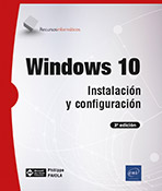 Windows 10 Instalación y configuración (3ª edición)